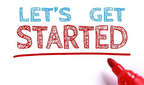 HOW TO GET STARTED .